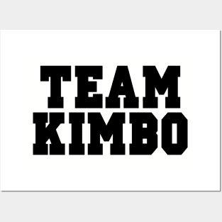 Team Kimbo Posters and Art